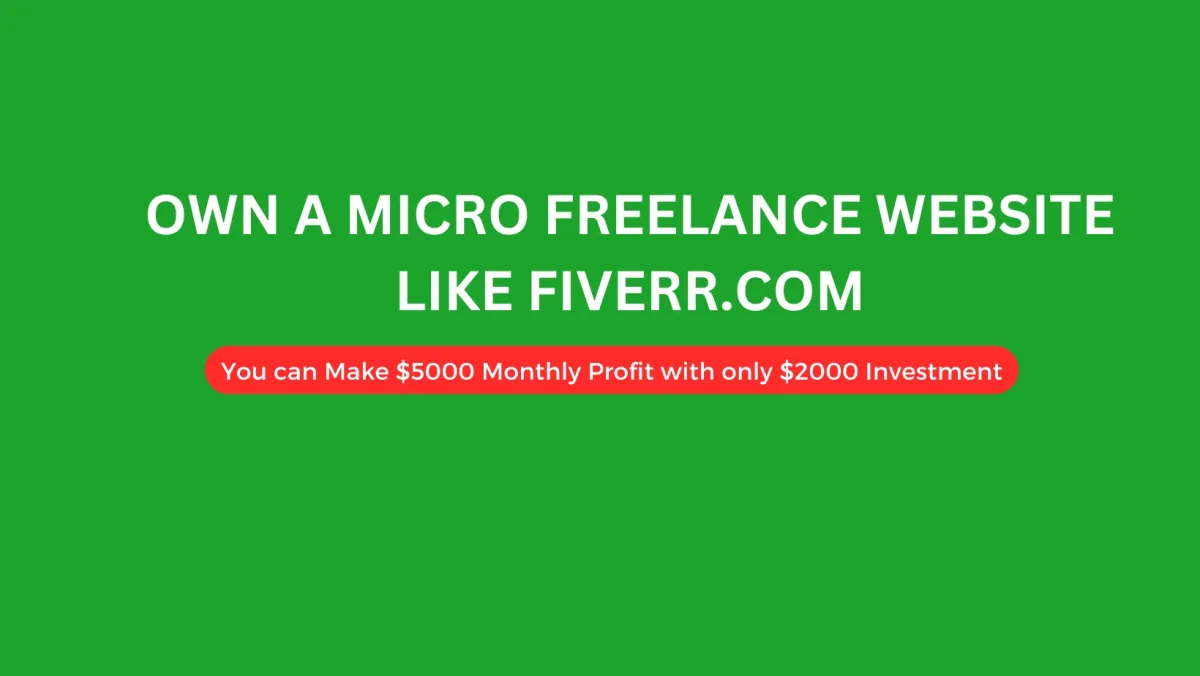 create a freelance Website Like Fiverr.com for high passive Income